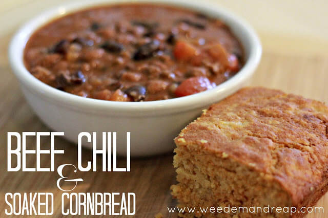 Beef Chili &amp; Soaked Cornbread