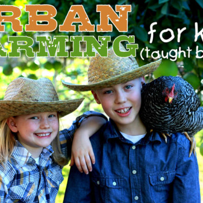 Urban Farming for KIDS! (taught by kids)