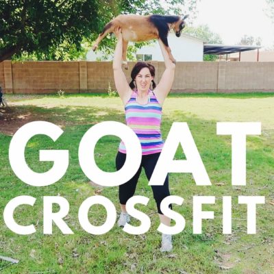 GOAT CROSSFIT. Yep, it’s a thing.